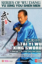 Series of Wu Dang Yu Xing You Shen Men - Tai Yi Wu Xing Sword